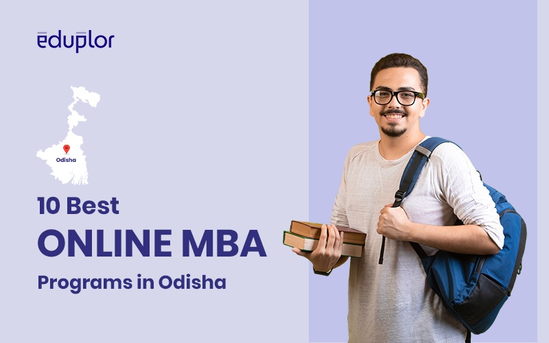 Top 10 Online MBA Programs in Odisha