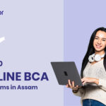 Top 10 Online BCA Programs in Assam