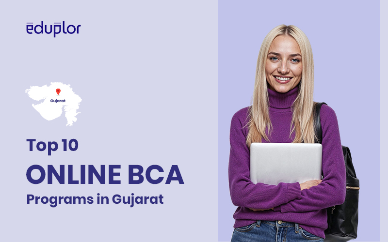 Top 10 Online BCA Programs in Gujarat