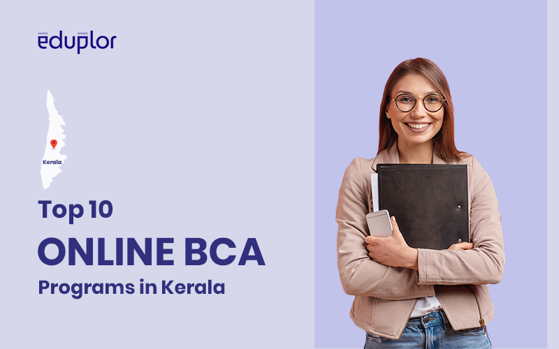 Top 10 Online BCA Programs in Kerala