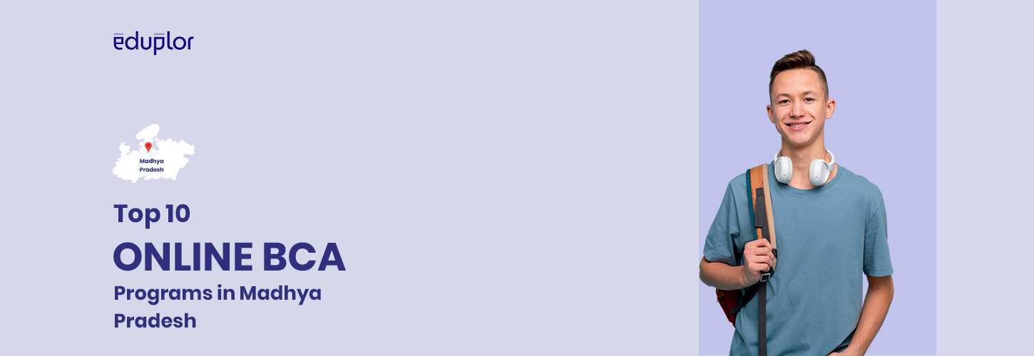 Top 10 Online BCA Programs in Madhya Pradesh