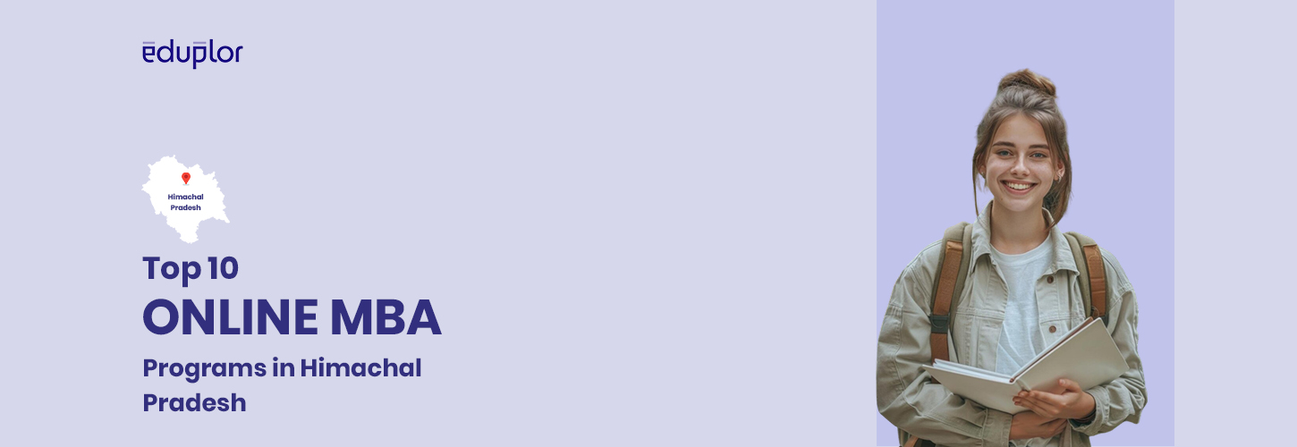 TOP 10 ONLINE MBA PROGRAMS IN HIMACHAL PRADESH