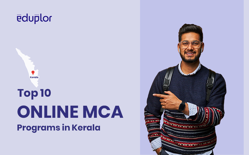 Top 10 Online MCA Programs in Kerala