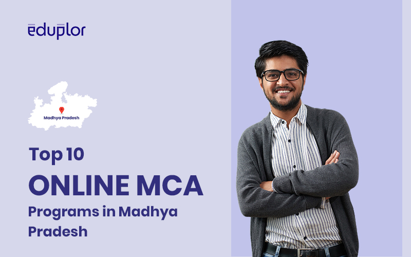 Top 10 Online MCA Programs in Madhya Pradesh