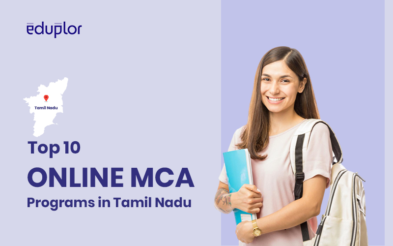 Top 10 Online MCA Programs in Tamil Nadu